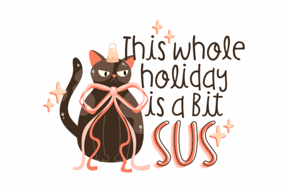 Christmas Holiday is Sus