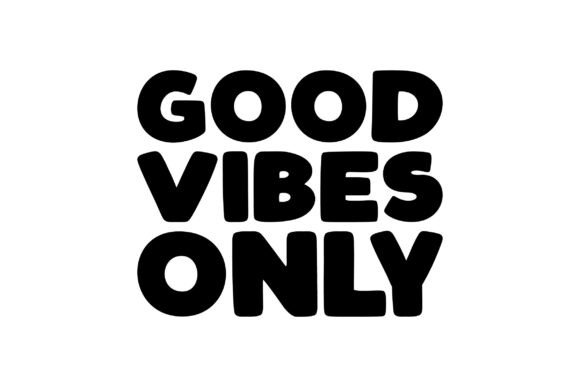 Retro Good Vibes Only SVG