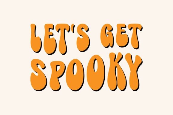 Retro Let's Get Spooky Svg, Halloween Svg
