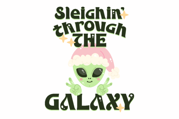 Sleighin Galaxy Christmas Style