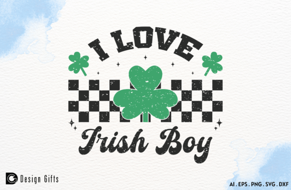 St. Patrick’s Day Quote I Love Irish Boy